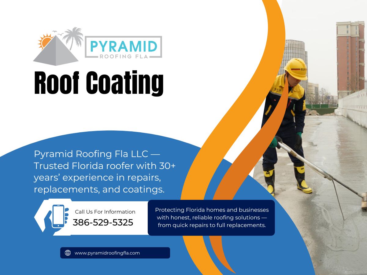 Roof Coating in Central Florida | Pyramid Roofing FLA